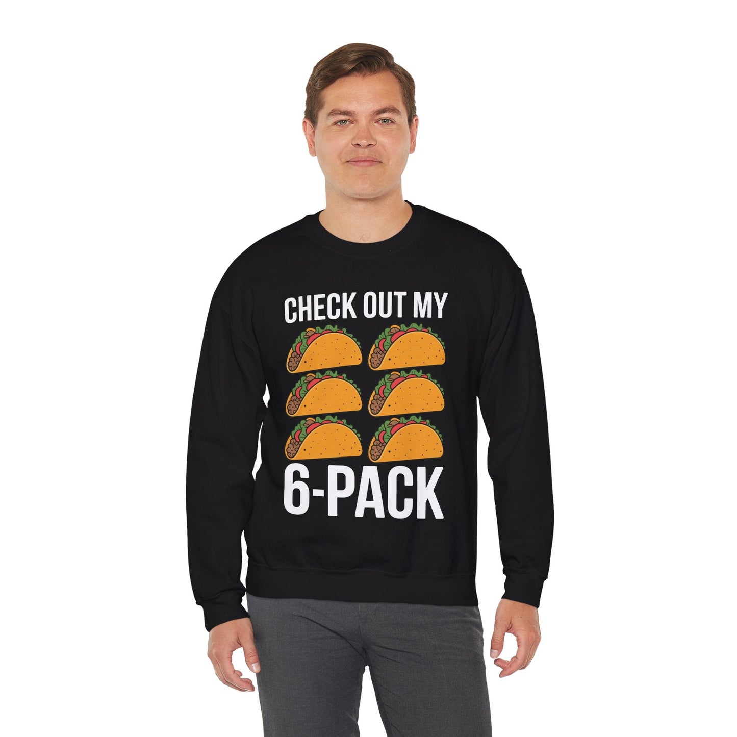 6 Pack Fitness Taco Funny Mexican Gym Top for Taco Lovers Sweatshirt
