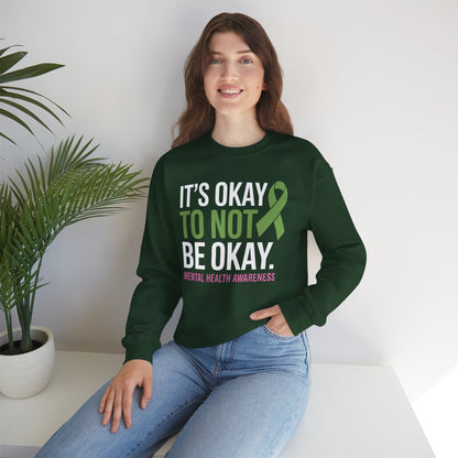 Its Okay To Not Be Okay Mental Health Awareness Ribbon Sweatshirt