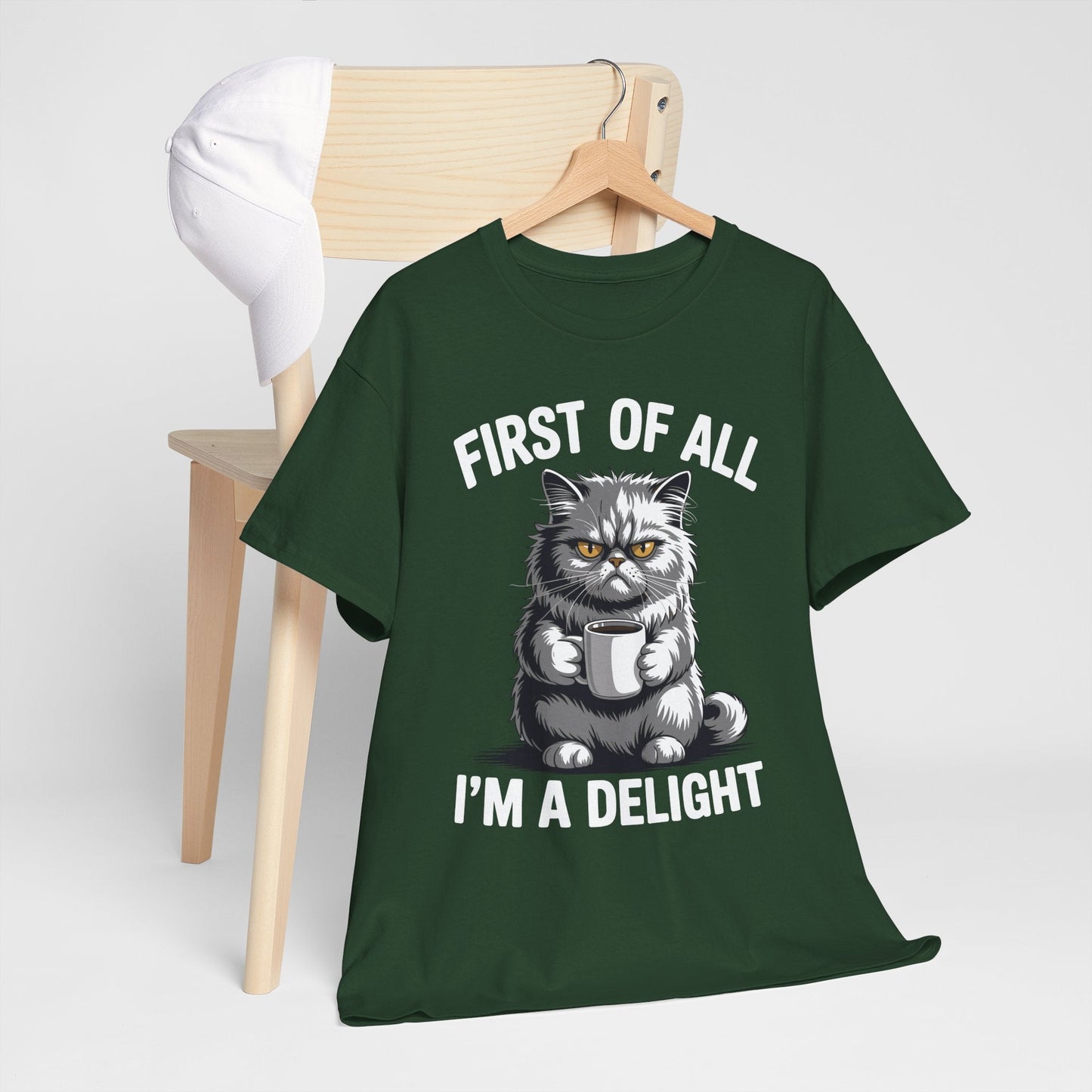 First Of All I'm A Delight Sarcastic Angry Cat Coffee Lover T-Shirt for Men Women
