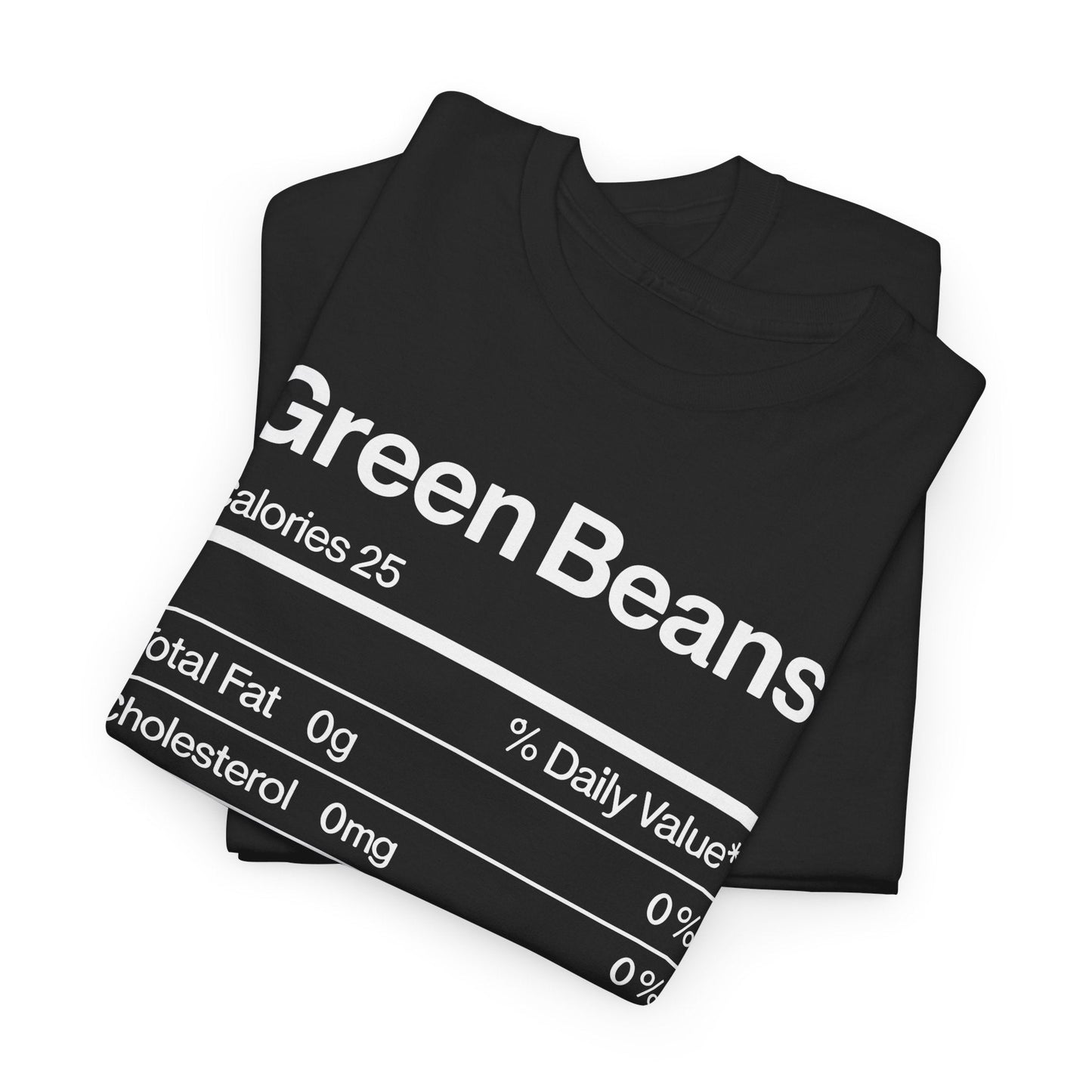 Green Beans Nutrition Facts Funny Thanksgiving Christmas T-Shirt