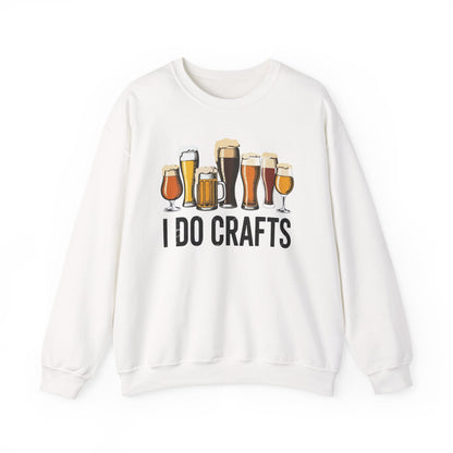 Craft Beer Vintage I Do Crafts Home Brew Art Sweatshirt