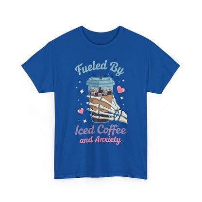 Fueled by Iced Coffee and Anxiety Funny Coffee Lover T-Shirt