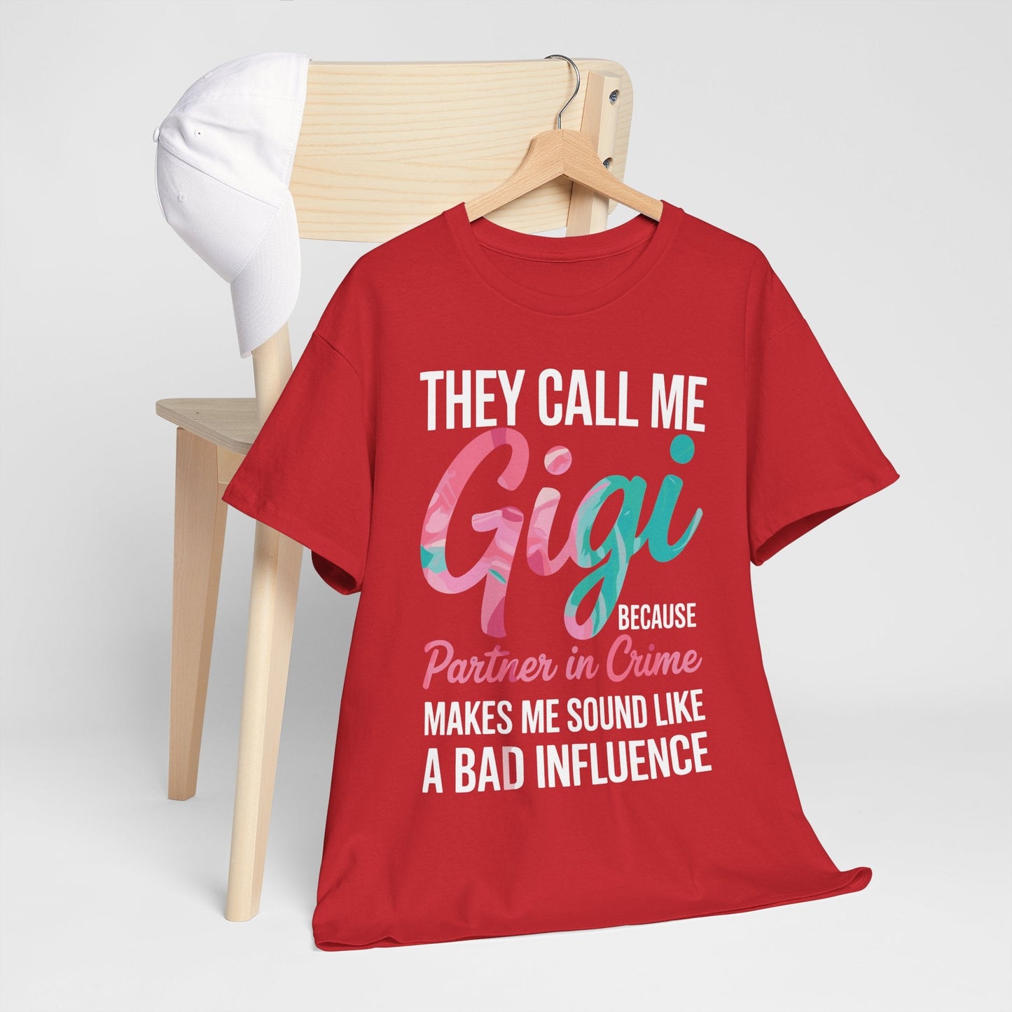 They Call Me Gigi Because Partner In Crime Shirt Mothers Day T-Shirt