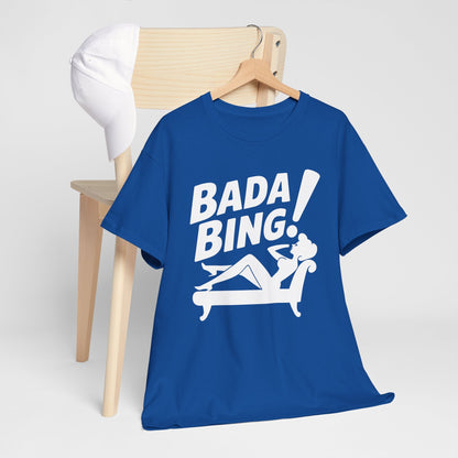 Funny Vintage Bada Sarcastic Bing Retro Sexy Girl Bada Bam T-Shirt