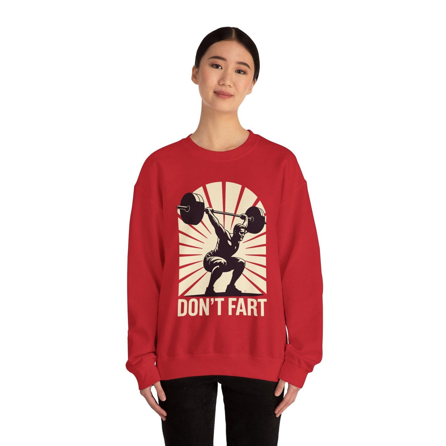 Don't Fart Fitness Gym Workout Weights Squat Humor Sweatshirt
