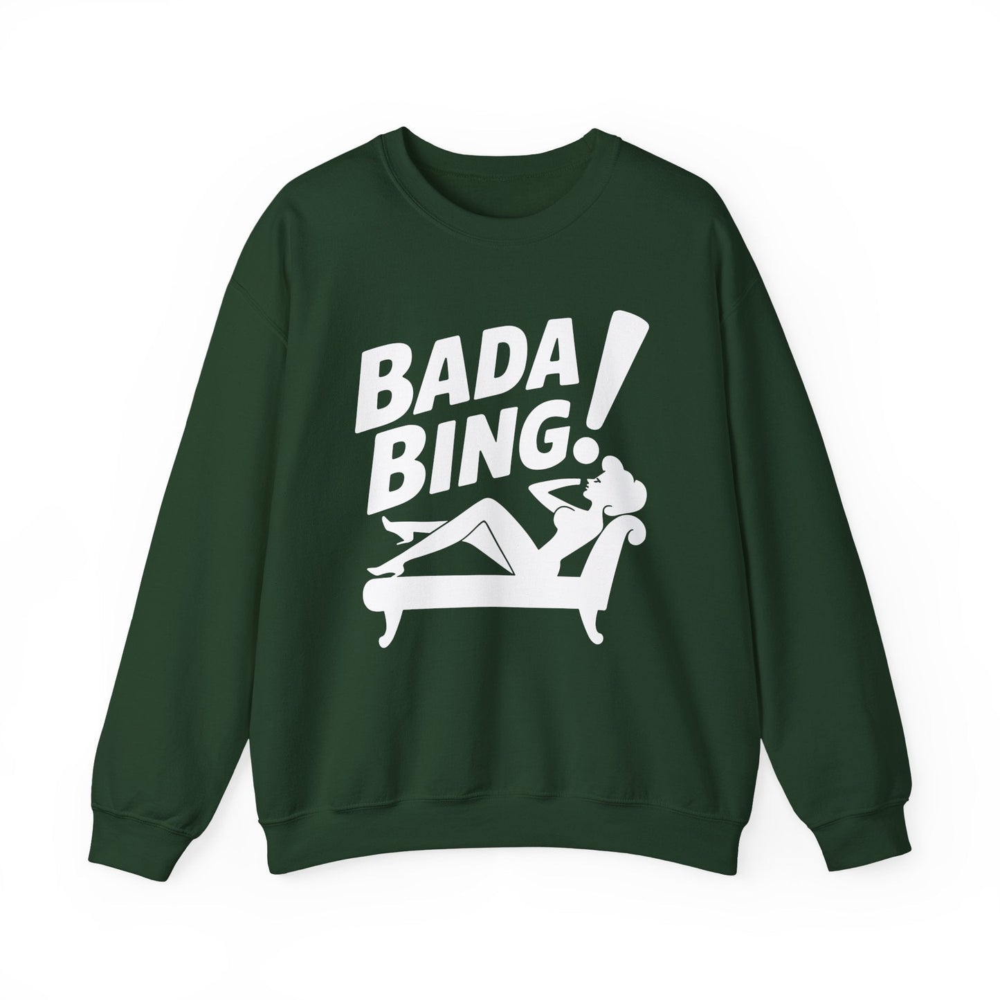 Bada Sarcastic Bing Retro Sexy Girl Bada Bam Sweatshirt