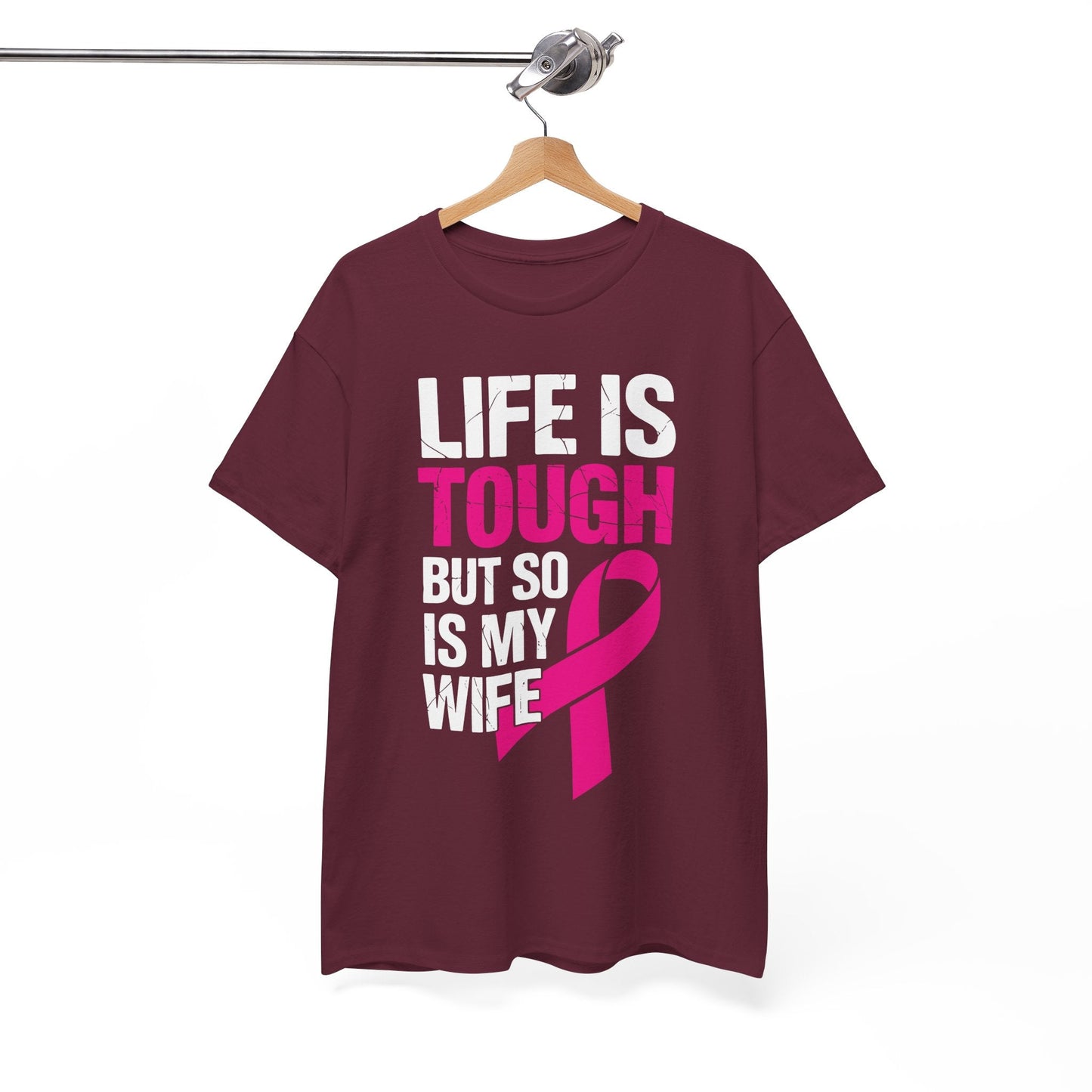 Life Is Tough But So Is My Wife Breast Cancer Awareness Gift T-Shirt