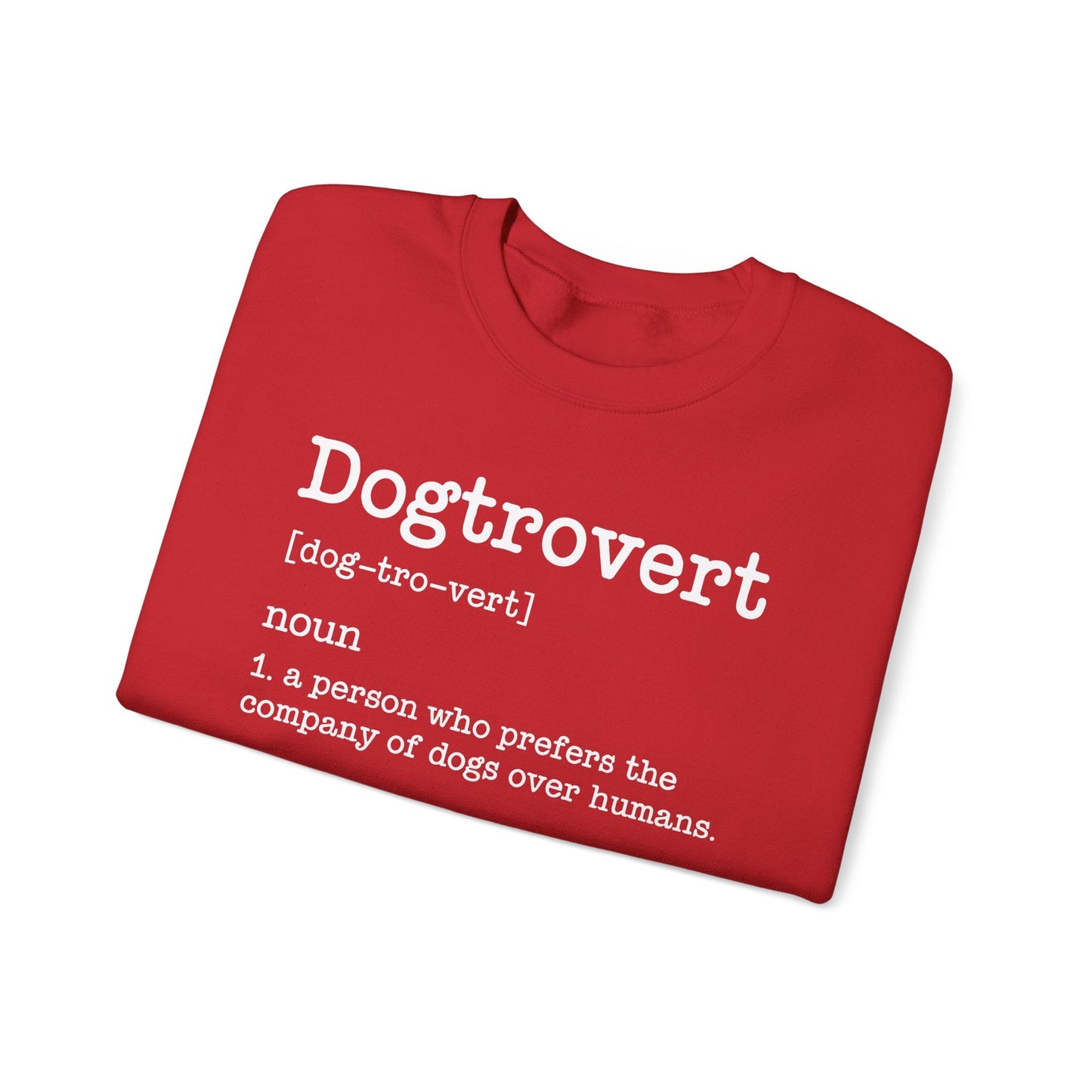 Dogtrovert Definition, Funny Dog Sweatshirt For Men Women