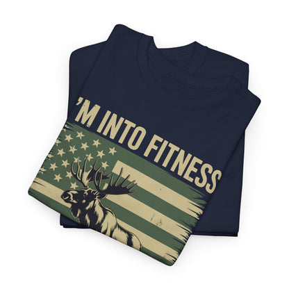 Hunting Im Into Fitness Fit Ness Deer Freezer Men Women T-Shirt