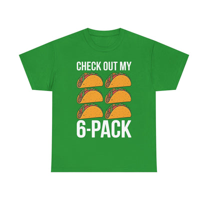 Funny 6 Pack Fitness Taco Mexican Gym Top for Taco Lovers T-Shirt