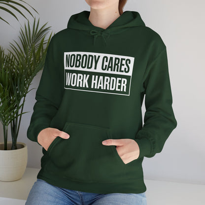 Nobody Cares Work Harder Fitness Workout Gym Gift Hoodie