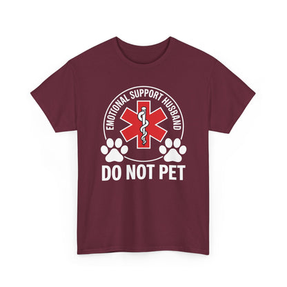 Emotional Support Husband Do Not Pet T-Shirt
