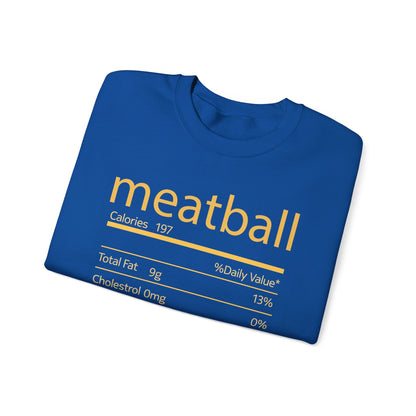Meatball Nutrition Facts Funny Thanksgiving Christmas Sweatshirt