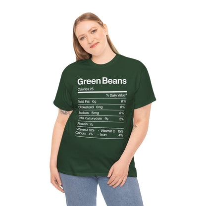 Green Beans Nutrition Facts Funny Thanksgiving Christmas T-Shirt