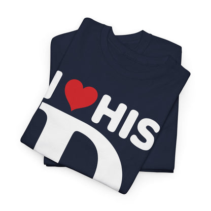 Funny Valentine's Day Couple Matching I Love His Dedication T-Shirt