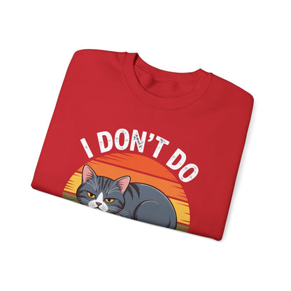 Funny Sleep Cat I Don't Do Morning Sweatshirt
