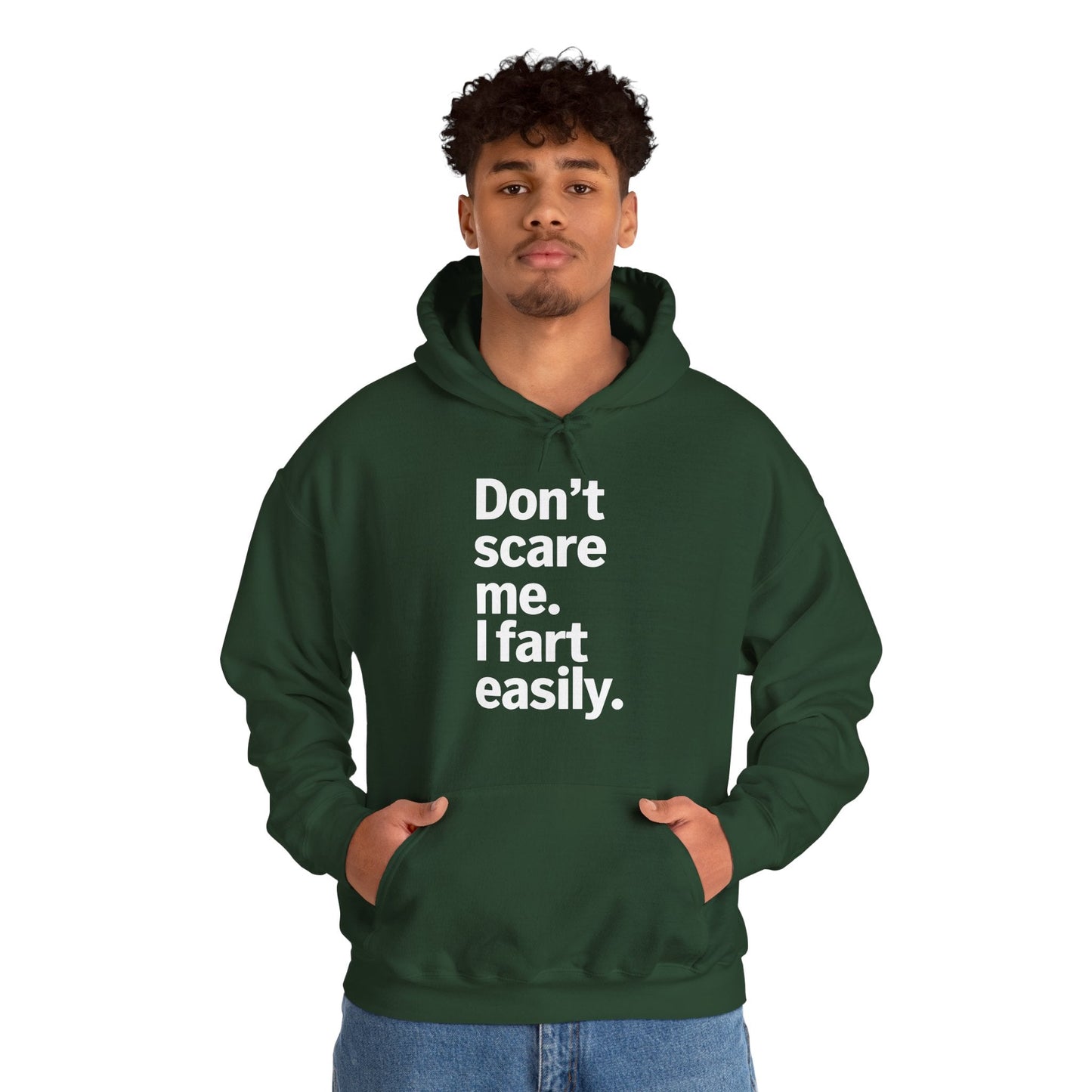 Funny Don't Scare Me I Fart Easily Sarcastic Humor Hilarious Hoodie