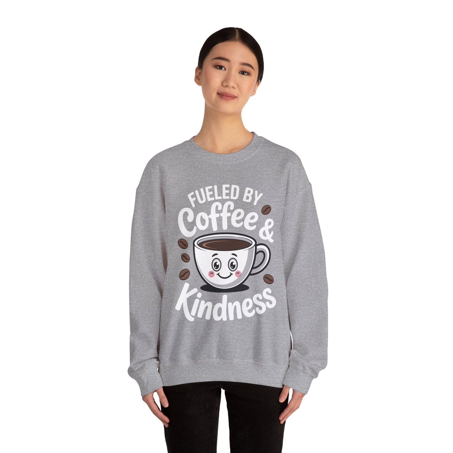 Funny Coffee Lover Fueled by Coffee And Kindness Sweatshirt