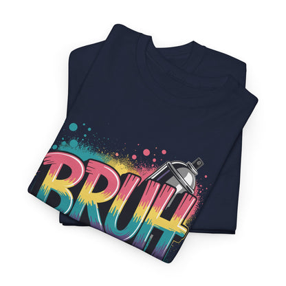 Bruh Graffiti Funny Saying Street Art Meme Men Boys T-Shirt