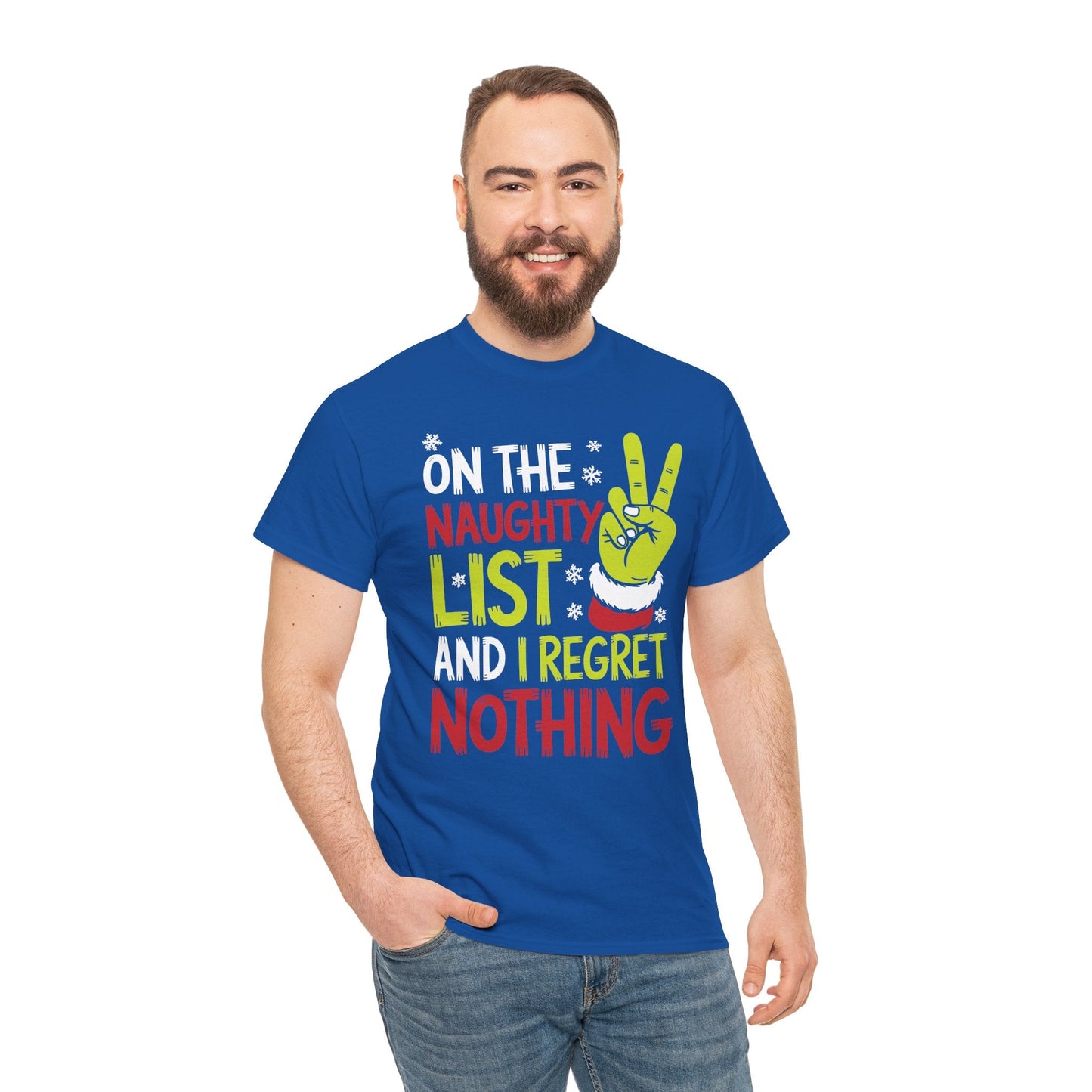 On The Naughty List And I Regret Nothing Funny Christmas Tee T-Shirt