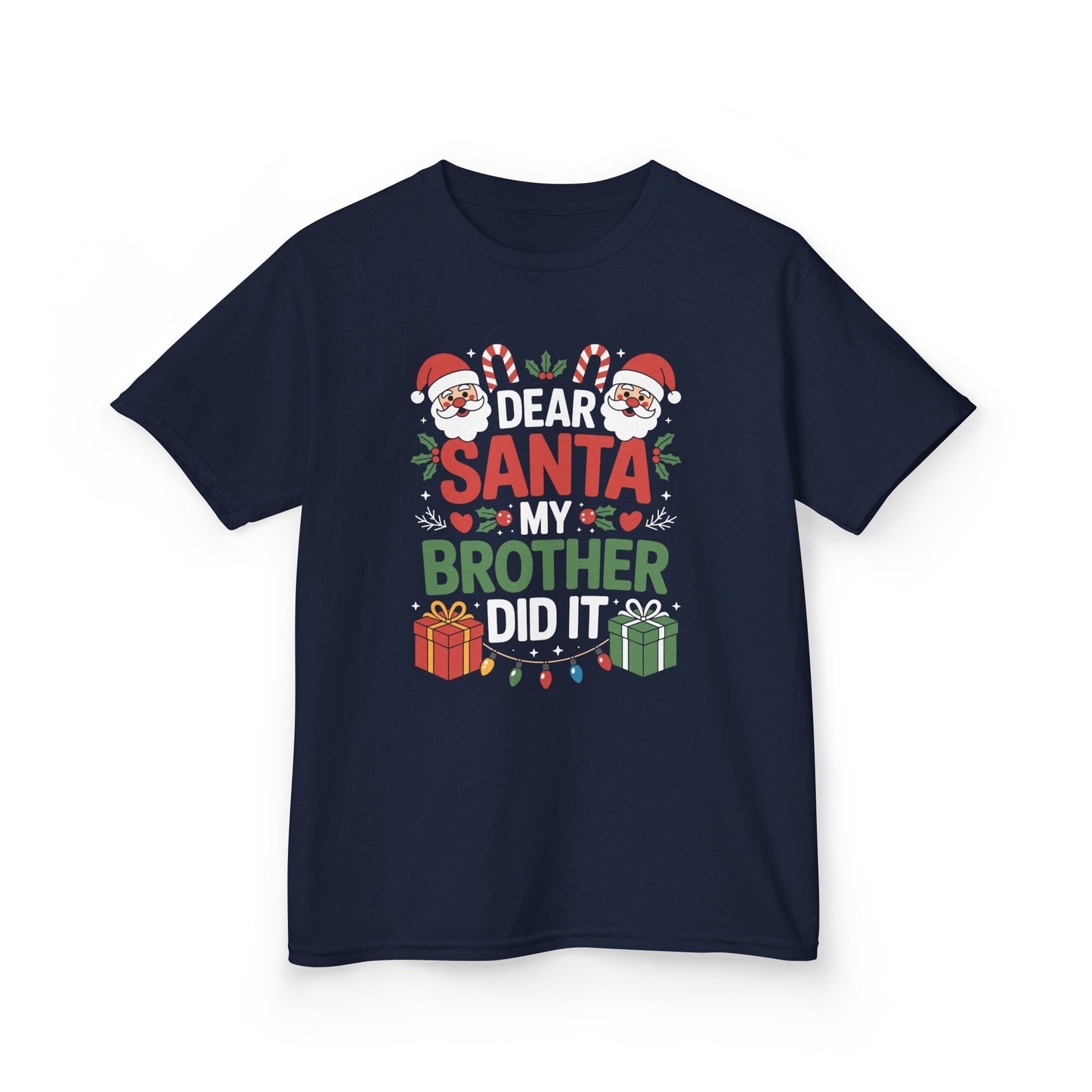 Dear Santa My Brother Did It Funny Christmas Boys Girls Kids T-Shirt