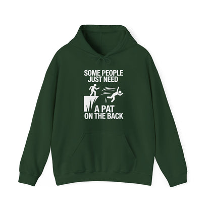 Funny Pat On The Back Adult Sarcastic Design Hoodie