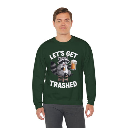 Funny Let's Get Trashed Raccoon Meme Humor Beer Drinking Sweatshirt