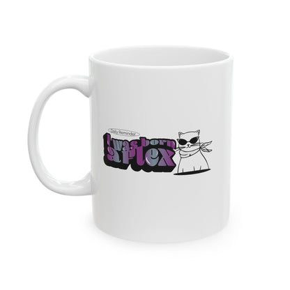 I Was Born A Flex Coffee Mug