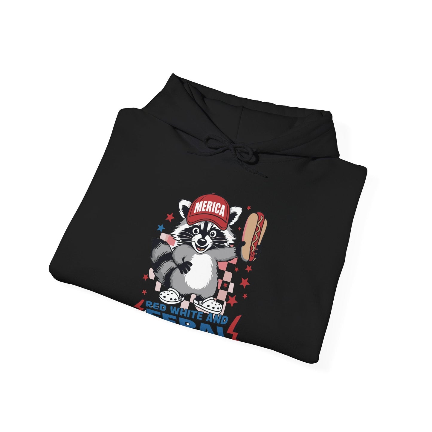 Red White And Feral Raccoon 4th of July Saying Meme Hoodie