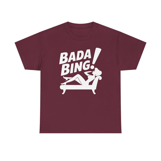 Funny Vintage Bada Sarcastic Bing Retro Sexy Girl Bada Bam T-Shirt