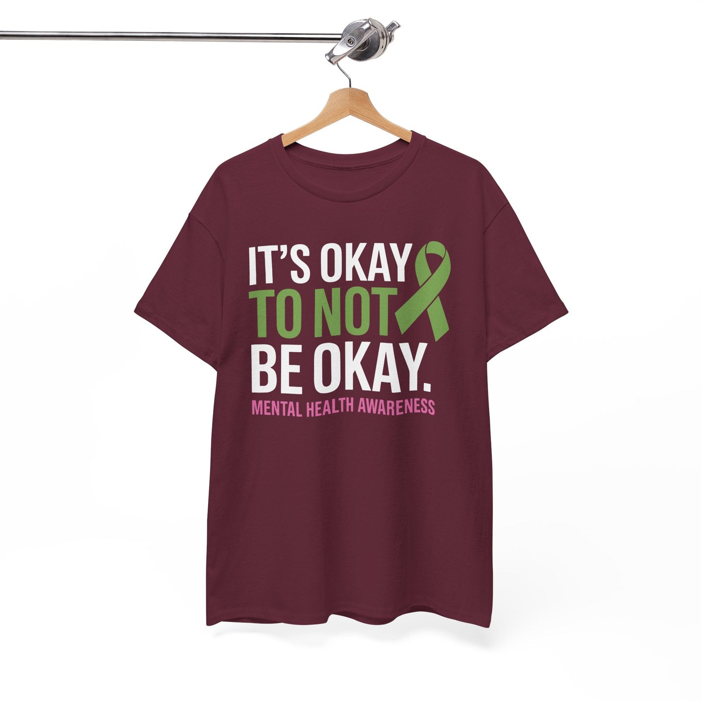Its Okay To Not Be Okay Mental Health Awareness Ribbon T-Shirt