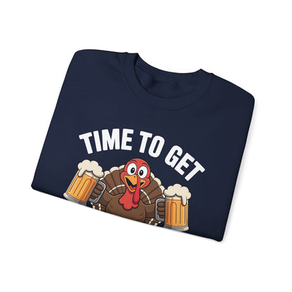Time To Get Basted Funny Beer Thanksgiving Turkey Gift Sweatshirt