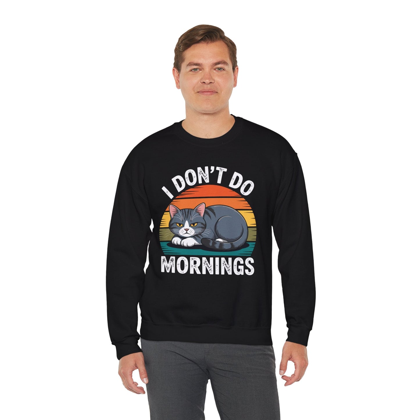 Funny Sleep Cat I Don't Do Morning Sweatshirt