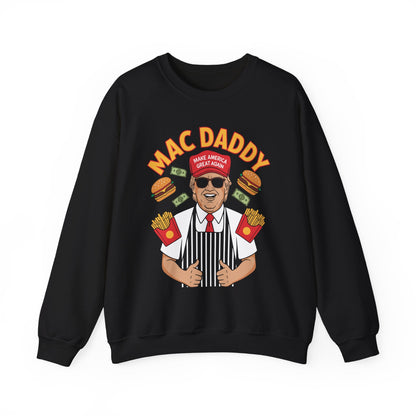 Mac Daddy Make America Great Again Sweatshirt