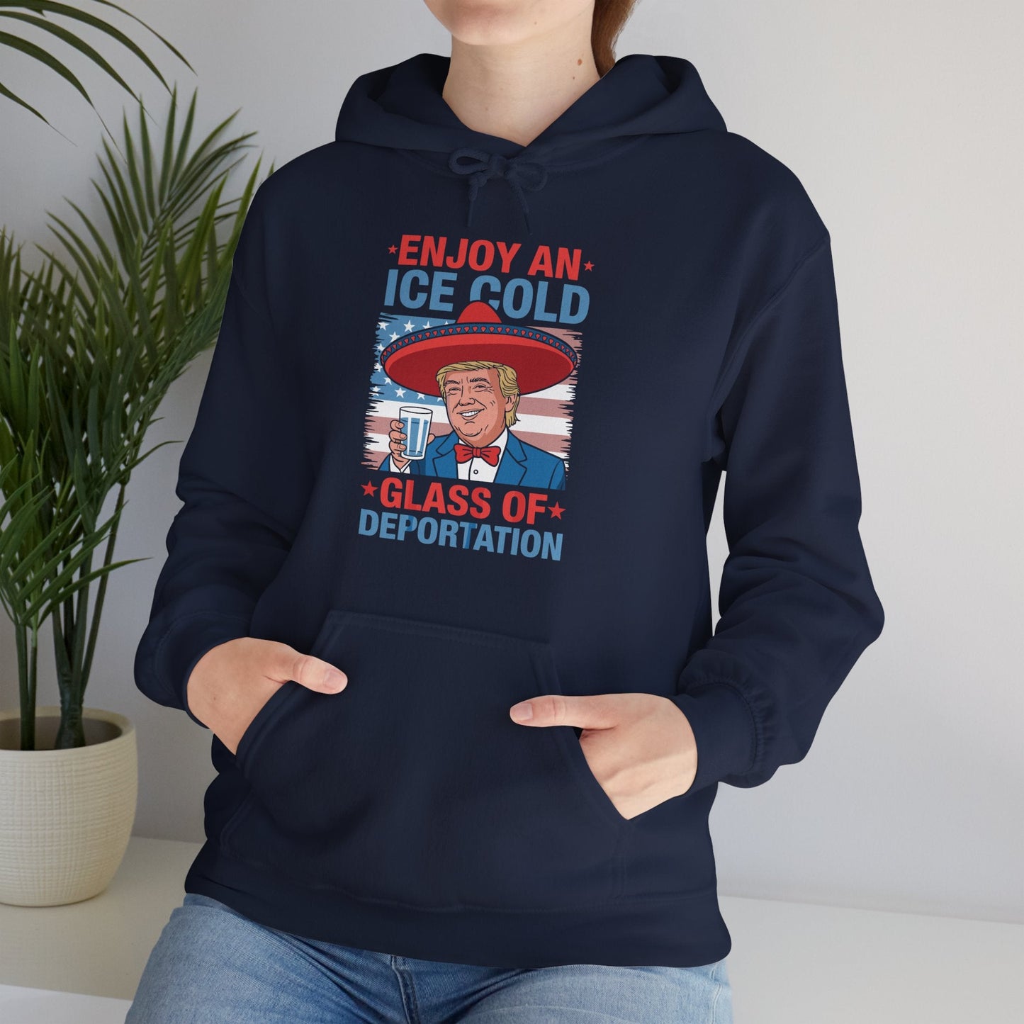 Funny Trump 4th of July Ice Cold Glass Of Deportation Hoodie