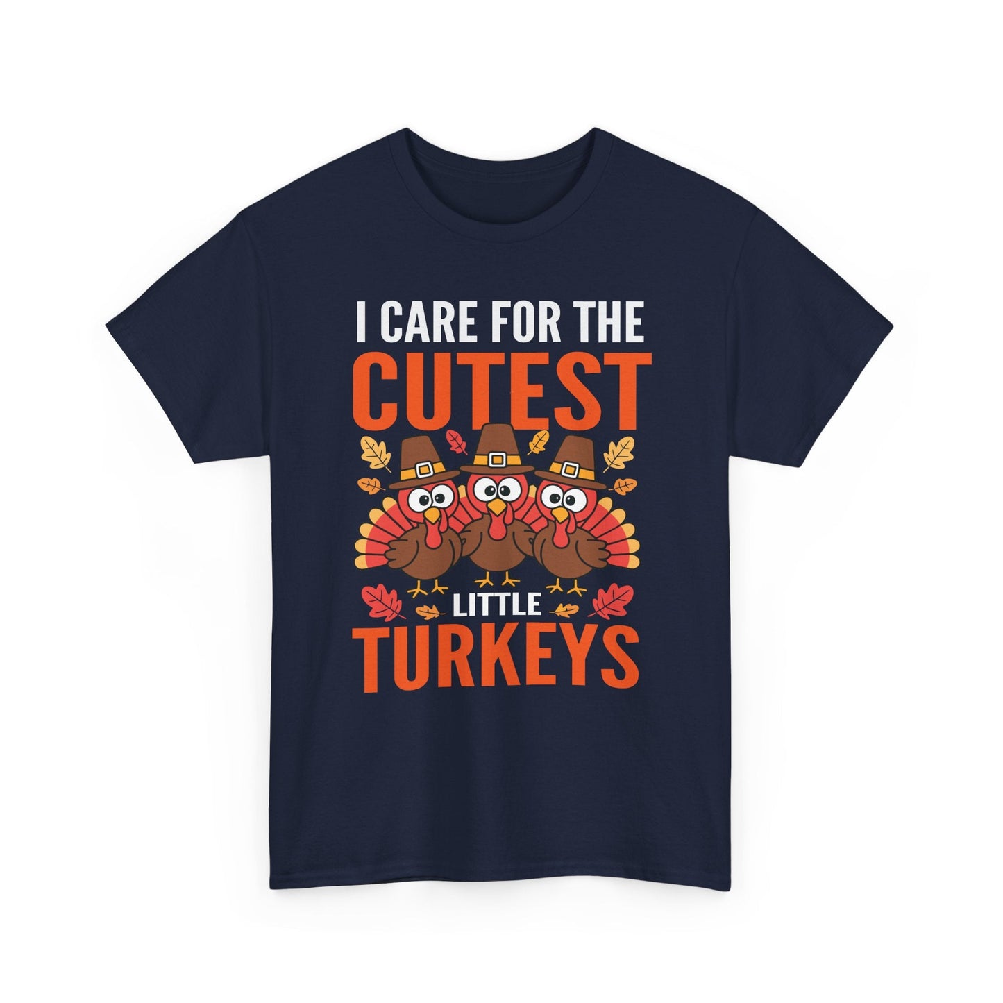 Care For Little Turkeys Nurse Fall Thanksgiving Scrub Top T-Shirt