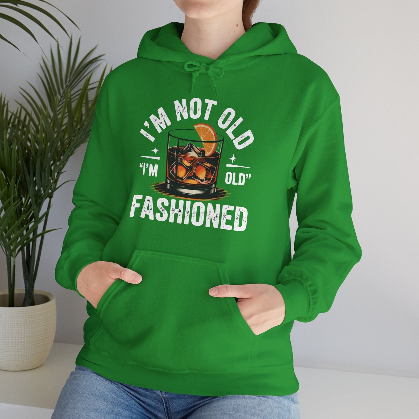 I'm Not Old I'm Old Fashioned Classic Whiskey Lover Vintage Hoodie