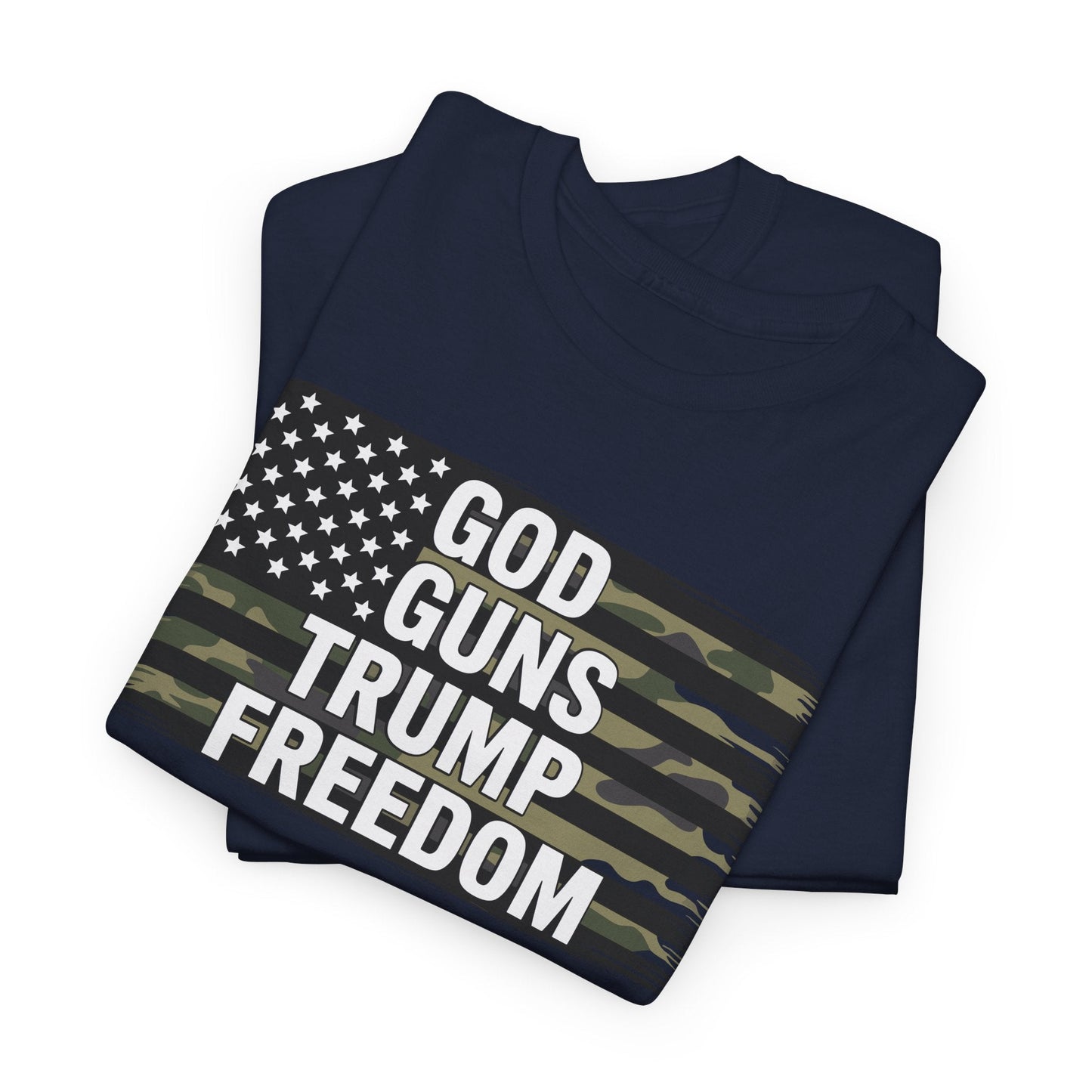 God Guns Trump Freedom Funny Camouflage Pro Gun USA Flag T-Shirt