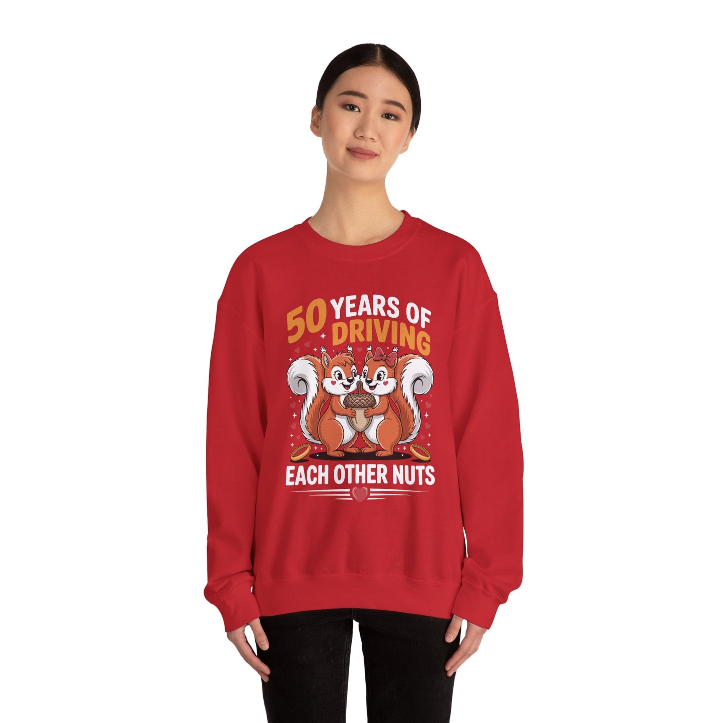 50th Wedding Anniversary 50 Years Of Driving Each Other Nuts Sweatshirt