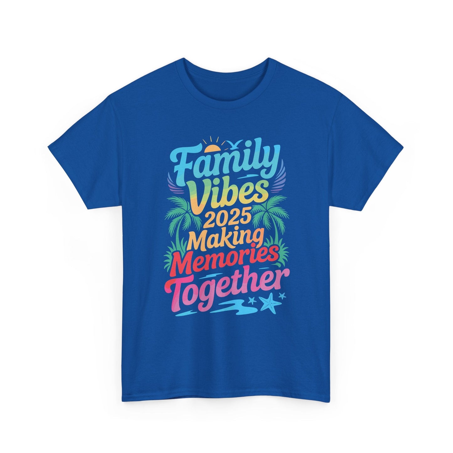 Family 2025 Vibes Family Reunion Vacation Making Memories T-Shirt