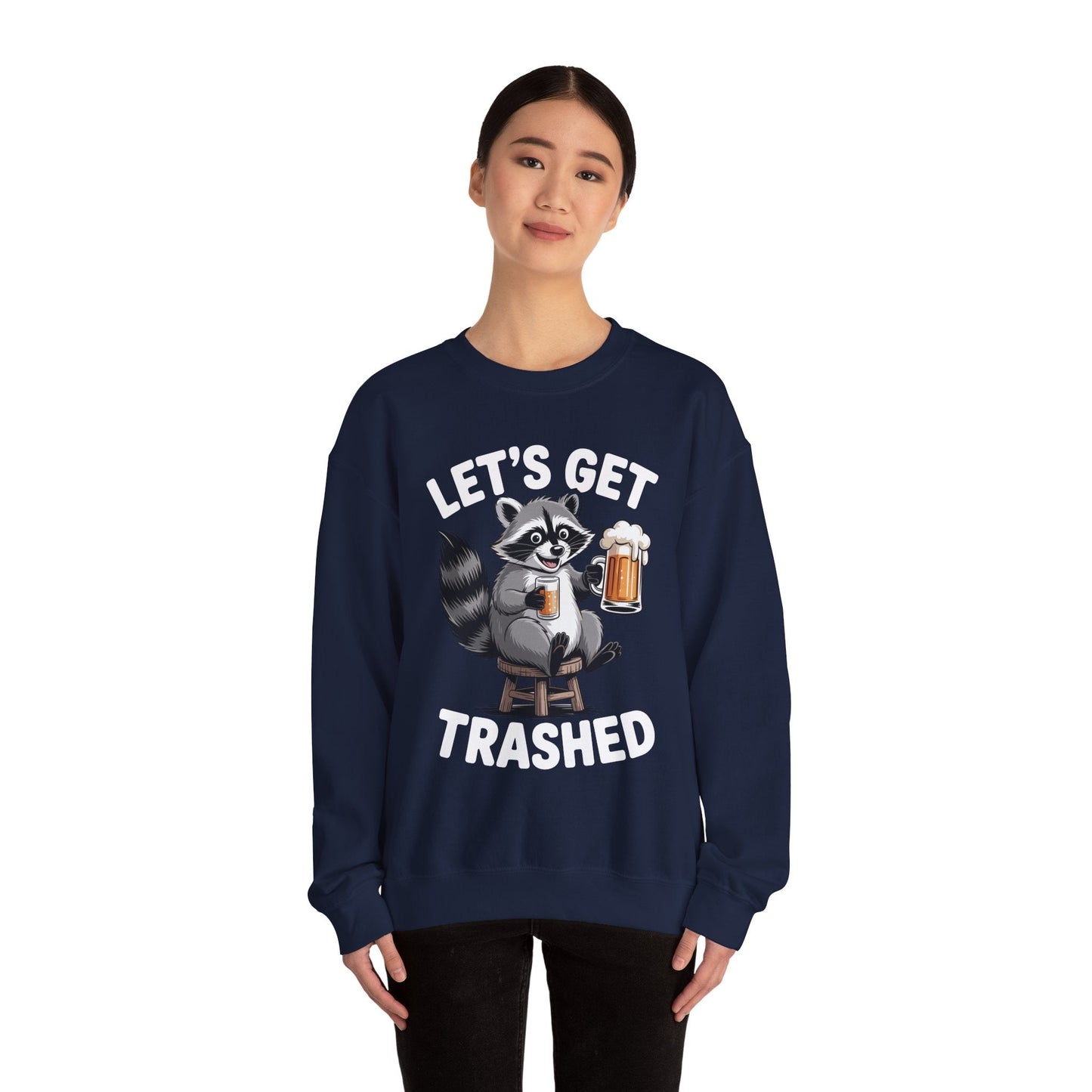 Funny Let's Get Trashed Raccoon Meme Humor Beer Drinking Sweatshirt