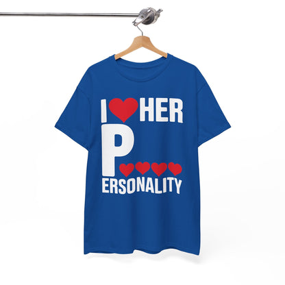 Funny Valentine's Day Couple Matching I Love Her Personality T-Shirt