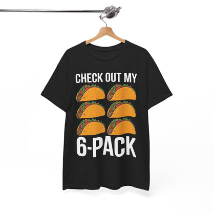 Funny 6 Pack Fitness Taco Mexican Gym Top for Taco Lovers T-Shirt
