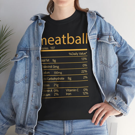 Meatball Nutrition Facts Funny Thanksgiving Christmas T-Shirt