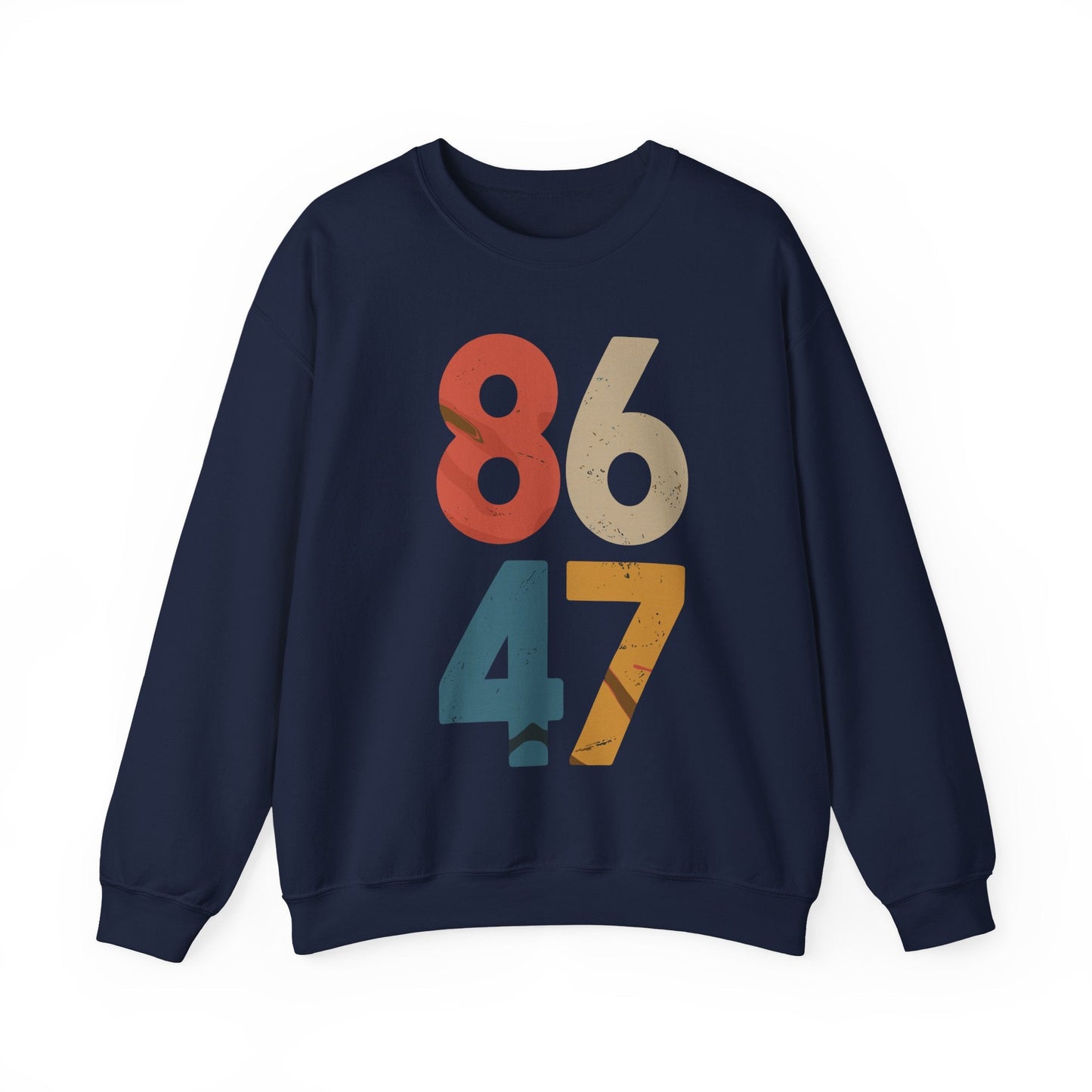 Classic Vintage 80s Style 86 47 Anti Trump Sweatshirt