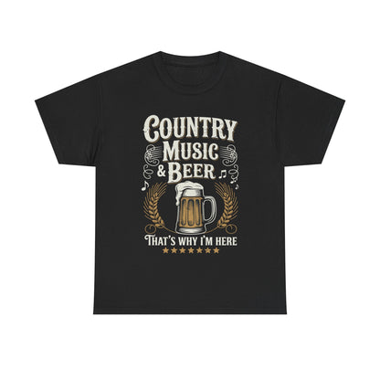 Vintage Country Music and Beer That's Why I'm Here Legends T-Shirt