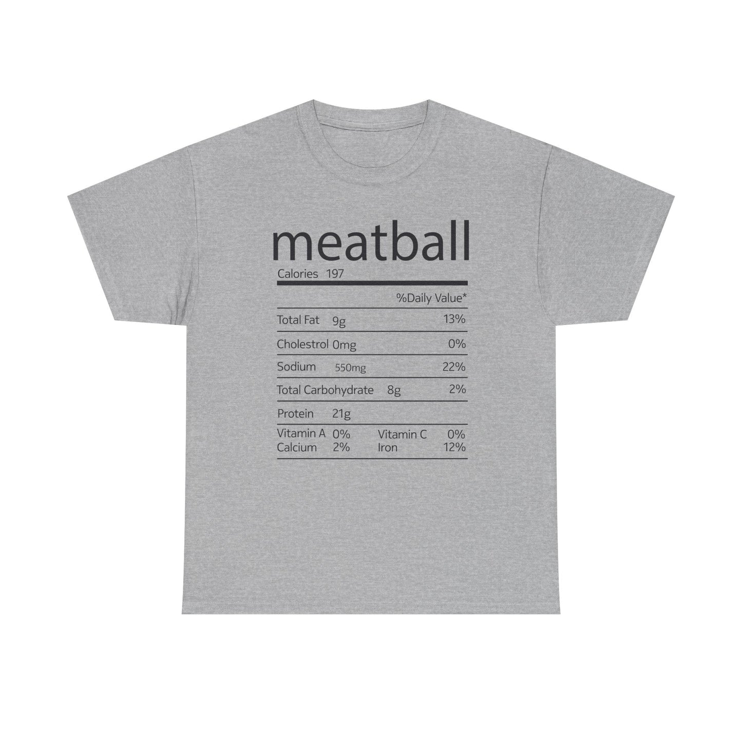 Meatball Nutrition Facts Funny Thanksgiving Christmas T-Shirt