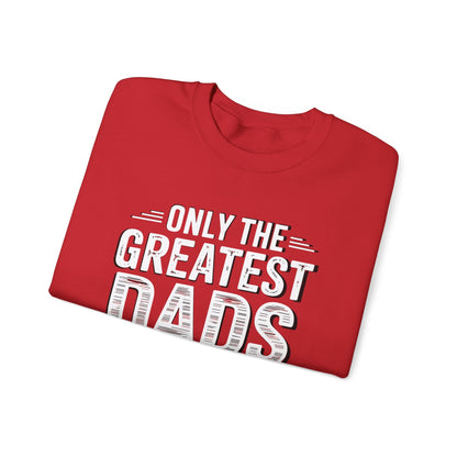 Only The Greatest Dads Get Promoted To Grandpa Shirt Men Sweatshirt