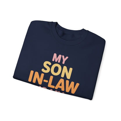 My Son In Law Is My Favorite Child Mothers Day Mother in Law Sweatshirt