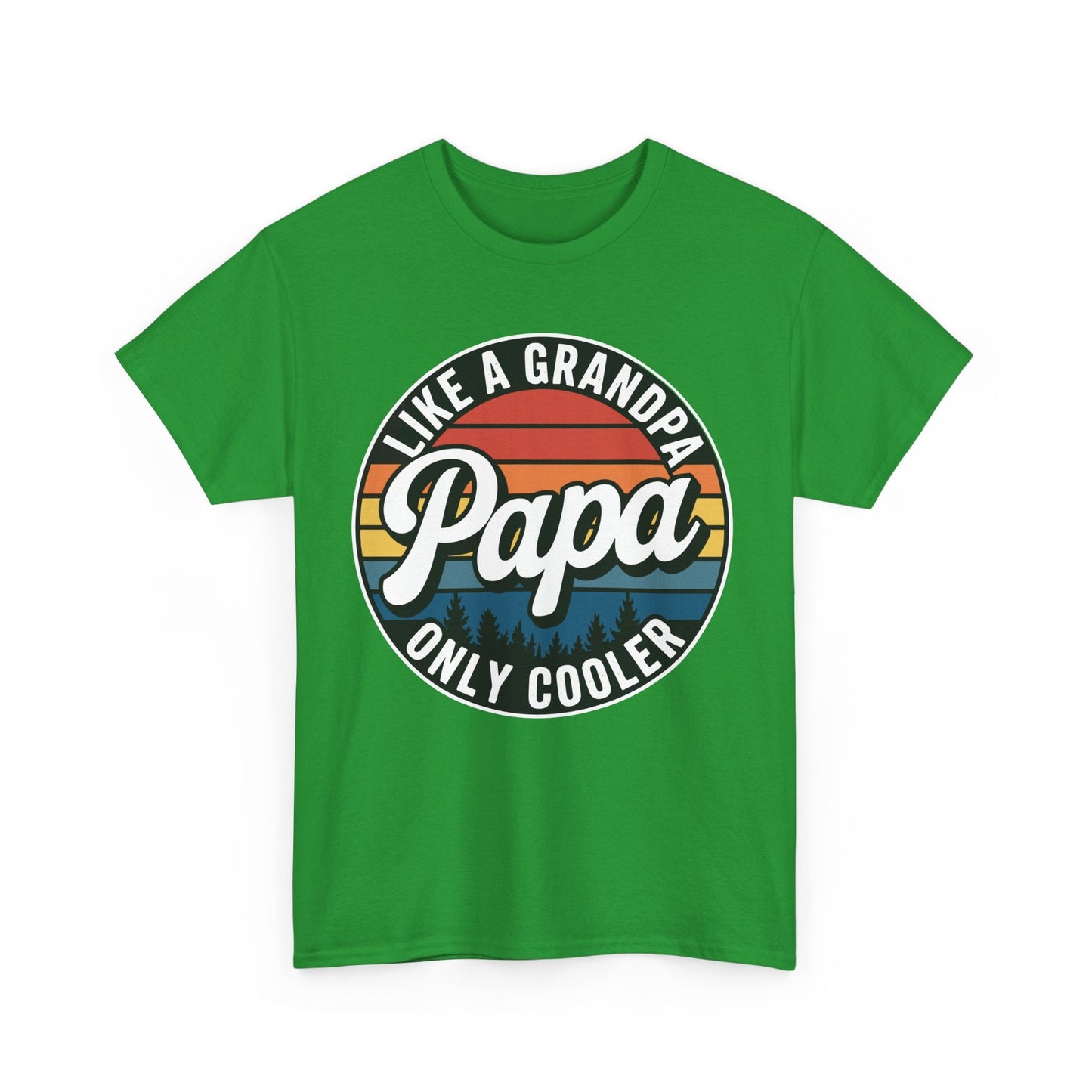 PAPA like a Grandpa ONLY COOLER Funny Dad Papa Definition T-Shirt